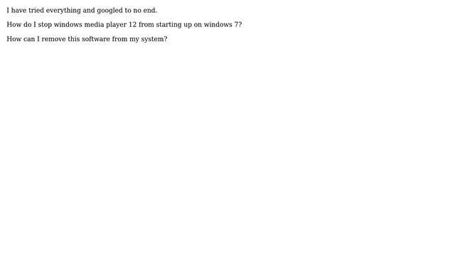 How can I remove windows media player 12 from windows 7 startup? смотреть онлайн