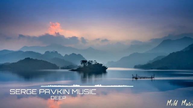 AMBIENT MUSIC  ЭМБИЕНТ МУЗЫКА Deep
