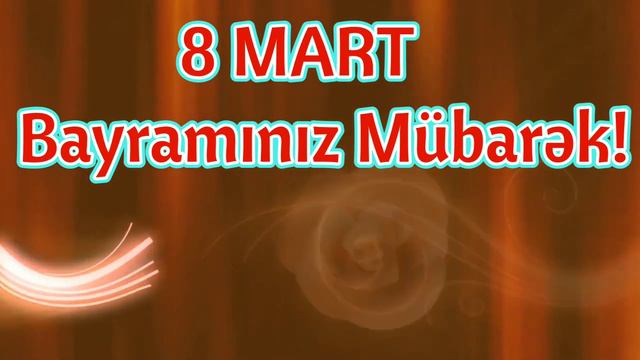 8 Mart Bayramınız Mübarək 2023 (Whatsapp status üçün) - # Video13 смотреть онлайн