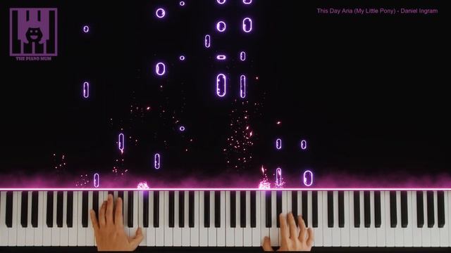 🎵 This Day Aria (My Little Pony Friendship is Magic) - Daniel Ingram 🎹 The Piano Mum 👩 смотреть онлайн