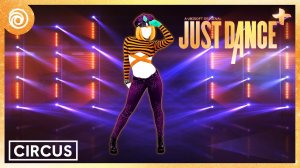 Just DanceⓇ (Plus) - Circus (Экстрим версия) by Britney Spears