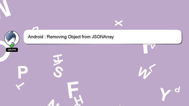 Android : Removing Object from JSONArray смотреть онлайн