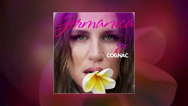 Germanica - Wine&Сognac (Официальная премьера трека)