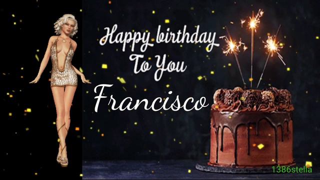 Happy Birthday Francisco смотреть онлайн