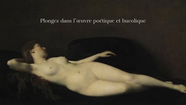 Teaser de l'expostion "Jean-Jacques Henner (1829-1905). La Chair et l'Idéal." смотреть онлайн