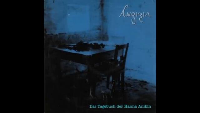 Angizia - Das Tagebuch Der Hanna Anikin (Full Album)