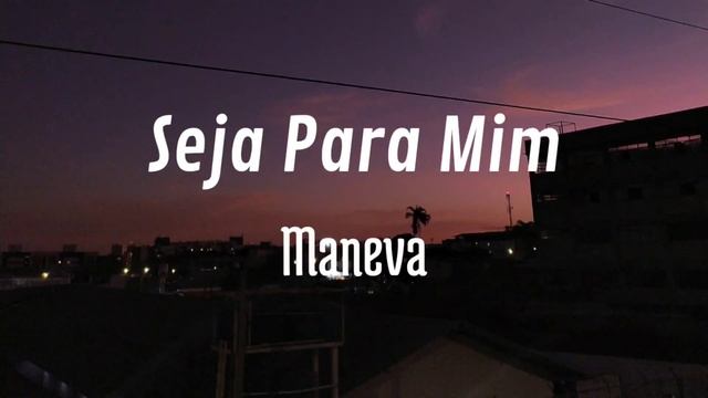 Seja para mim - Maneva (cover) смотреть онлайн