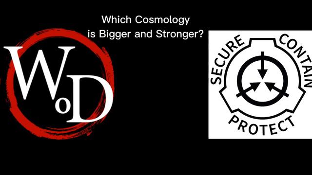 Wod (World of Darkness) vs SCP (Secure Contain Protect) Foundation? Who would win? смотреть онлайн