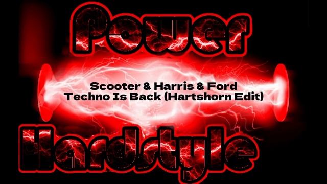 Scooter & Harris & Ford - Techno Is Back (Hartshorn Edit) смотреть онлайн