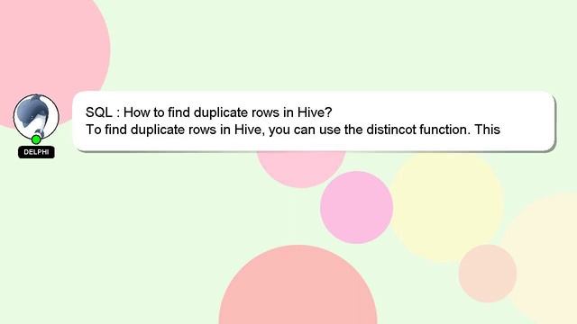 SQL : How to find duplicate rows in Hive? смотреть онлайн