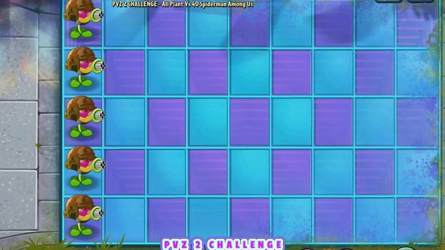 Pvz 2 Challenge - What Plant Can Destroy 40 Spiderman Among Us Gravestone? Using 2 Plant Food смотреть онлайн