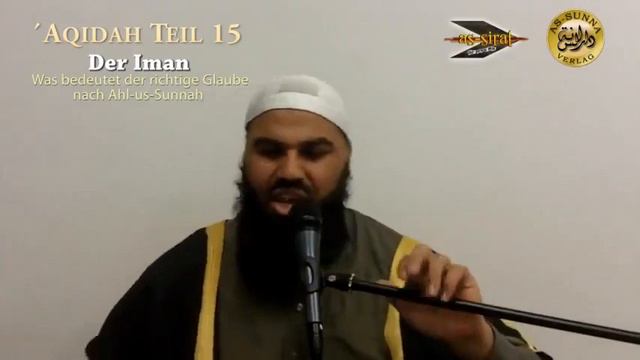 Ahmad Abul Baraa - 200 Fragen Zur Aqida Teil 15 | Der Richtige Glaube Nach Ahl Us-Sunnah