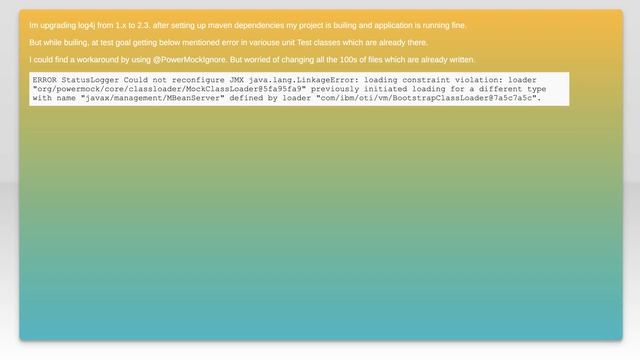 Powermock after log4j2.3 upgrade Could not reconfigure JMX java.lang.LinkageError смотреть онлайн