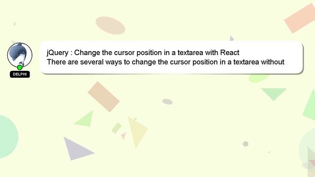 jQuery : Change the cursor position in a textarea with React смотреть онлайн