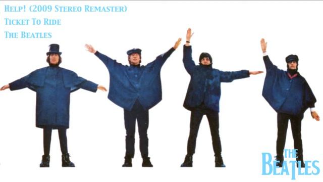 Ticket To Ride (2009 Stereo Remaster) смотреть онлайн