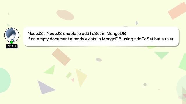NodeJS : NodeJS unable to addToSet in MongoDB смотреть онлайн