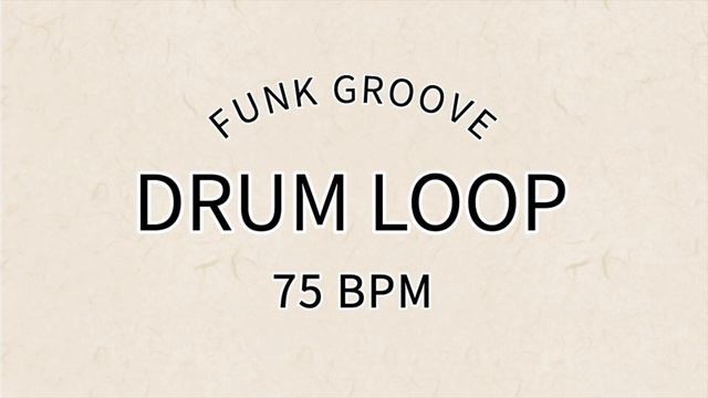 Funk Drum Groove 75 BPM смотреть онлайн