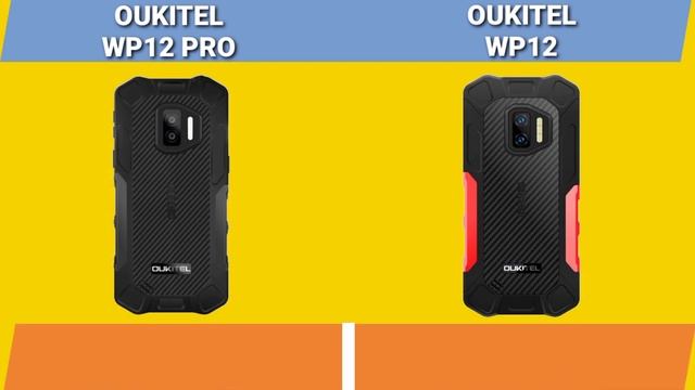 Oukitel WP12 Pro Vs Oukitel WP12