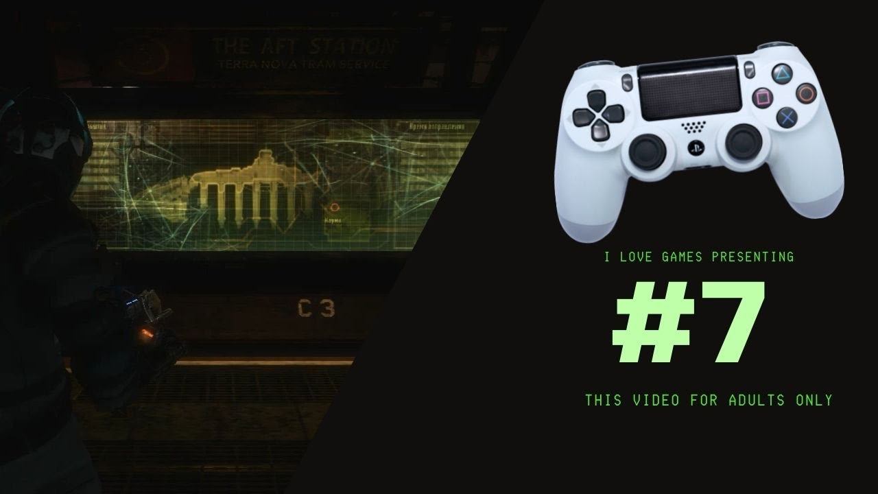 Прохождение ►Dead Space 3◄【• Выпуск• #7】