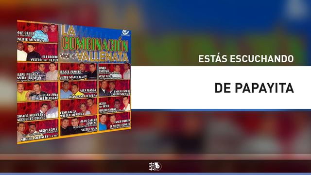 De Papayita, La Combinación Vallenata - Audio смотреть онлайн