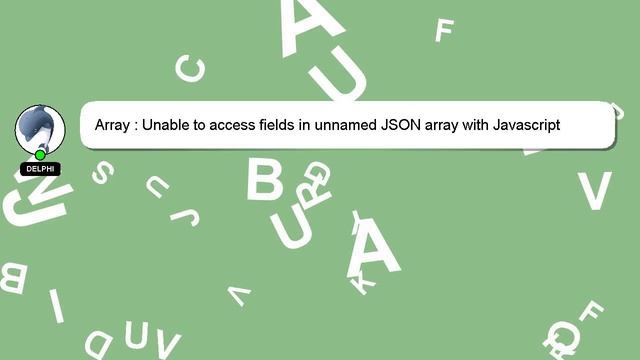Array : Unable to access fields in unnamed JSON array with Javascript смотреть онлайн
