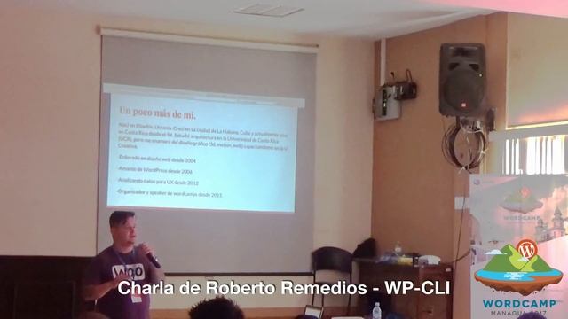 WordCamp Managua 2017 - Roberto Remedios - WP-CLI смотреть онлайн