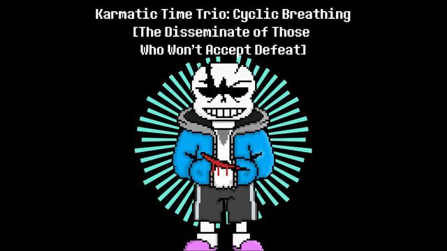 Karmatic Time Trio: Cyclic Breathing - The Disseminate of Those Who Won't Accept Defeat (Original) смотреть онлайн