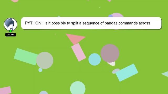 PYTHON : Is it possible to split a sequence of pandas commands across multiple lines? смотреть онлайн