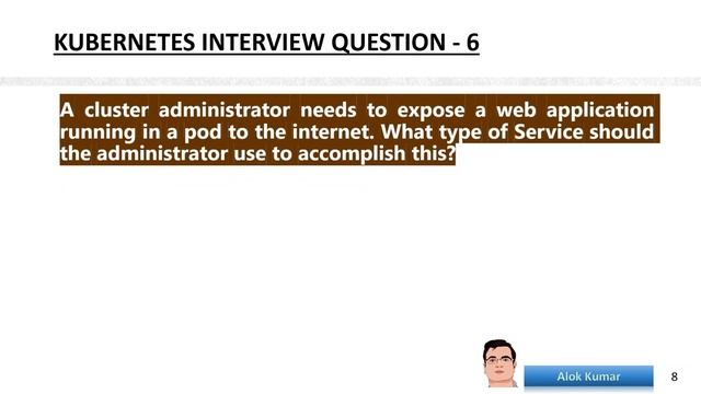 Kubernetes .. Interview Question with Answer Part-1 #k8s #DevOps @alokkumar. смотреть онлайн