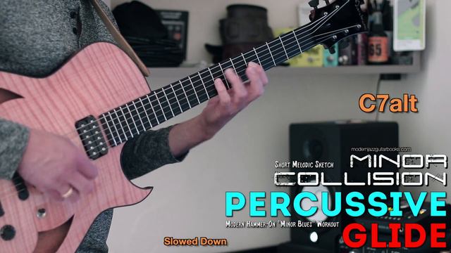 Percussive Glide (Short Melodic Sketch - Minor Collision) - Modern Hammer-On "Minor Blues" Workout смотреть онлайн