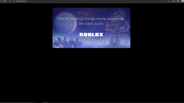 Roblox will be coming back soon! смотреть онлайн