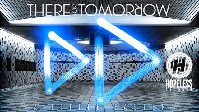 There For Tomorrow - I Can't Decide смотреть онлайн