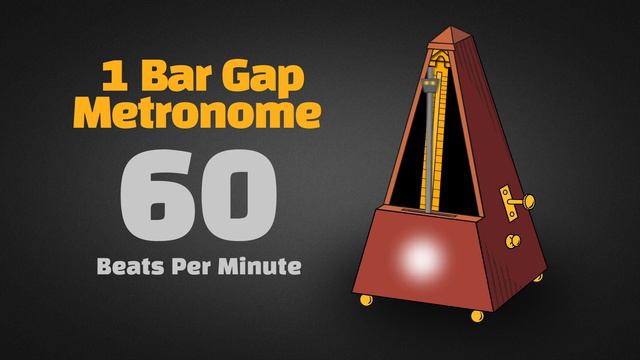 60 BPM / Gap Metronome 1Bar [4/4] смотреть онлайн