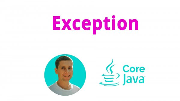 28. Исключения, Exception (Java Core с нуля, полный курс)