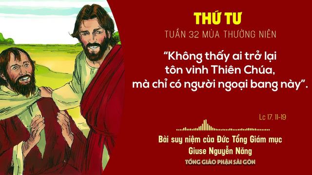 Suy niệm Tin mừng ngày 11-11-2020: thứ Tư tuần 32 mùa Thường niên - ĐTGM Giuse Nguyễn Năng смотреть онлайн