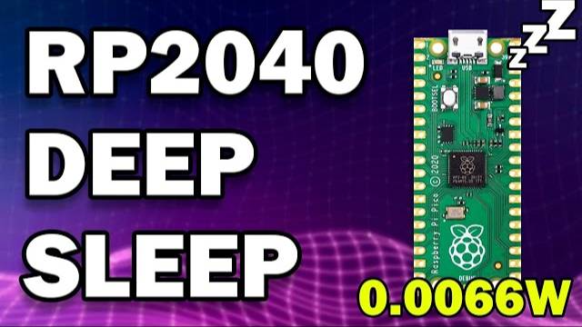 Raspberry Pi Pico Deep Sleep Low Power Tutorial | Rising Signal Wake-Up on the RP2040 смотреть онлайн