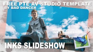 Free PTE AV Studio Pro template - Inks Slideshow ID 06042023
