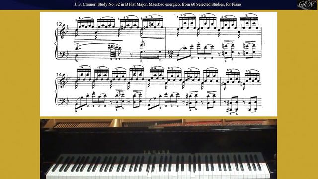 J.B. Cramer: Study No. 32 in B-Flat Major, Maestoso energico, from 60 Selected Studies, for Piano смотреть онлайн