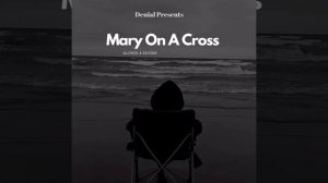 Mary On A Cross (Slowed & Reverb)