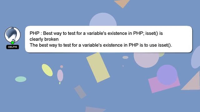 PHP : Best way to test for a variable's existence in PHP; isset() is clearly broken смотреть онлайн