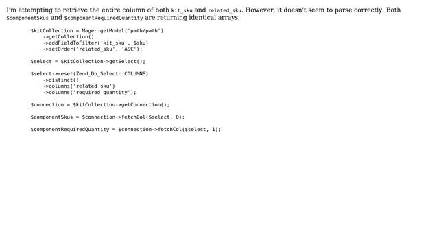 Magento: fetchCol on collection returning same values (2 Solutions!!) смотреть онлайн