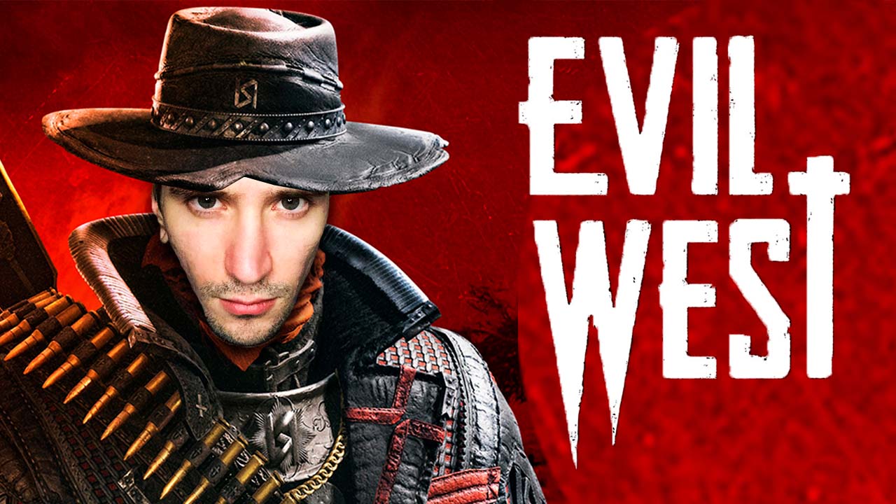 СТИМПАНКОВЫЙ ВАН ХЕЛЬСИНГ ⟹ EVIL WEST #1