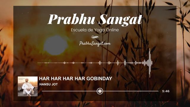 HAR HAR HAR HAR GOBINDE Mantra para la PROSPERIDAD ✅ Mantra de Kundalini Yoga · Hansu Jot смотреть онлайн