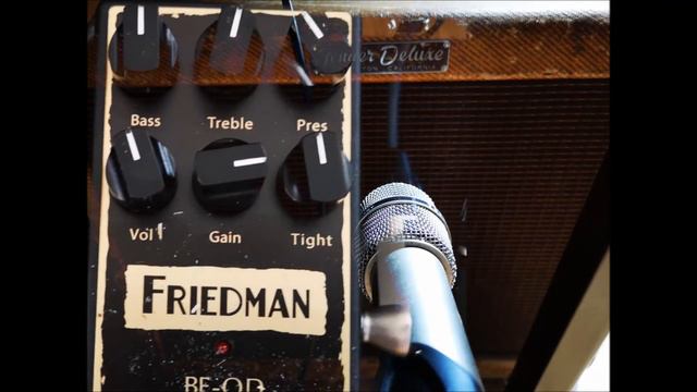 Friedman BE OD on a Fender Tweed Deluxe 5E3 1957 смотреть онлайн