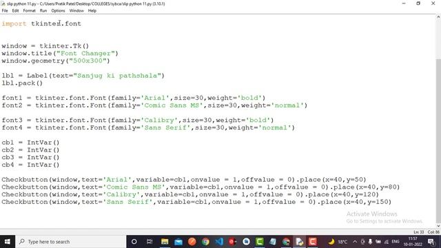11 Write a Python GUI program to create a label and change the label font style fontname, bold, siz смотреть онлайн