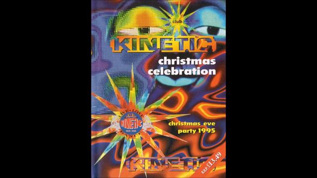 Sy @ Club Kinetic - Christmas Eve 1995 смотреть онлайн