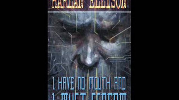 I Have No Mouth And I Must Scream: Full Book [Read by Raxaal]