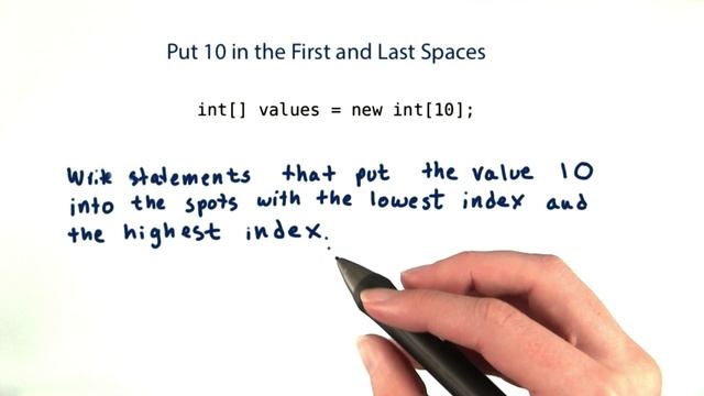 Put 10 in the First and Last Spaces - Intro to Java Programming смотреть онлайн