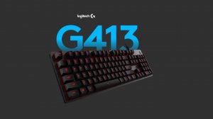 обзор клавиатуры g413 logitech