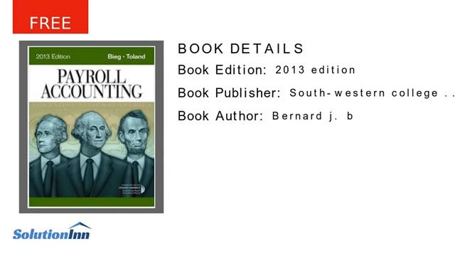 Payroll Accounting - 2013 edition by Bernard J. Bieg, Judith A. Toland смотреть онлайн